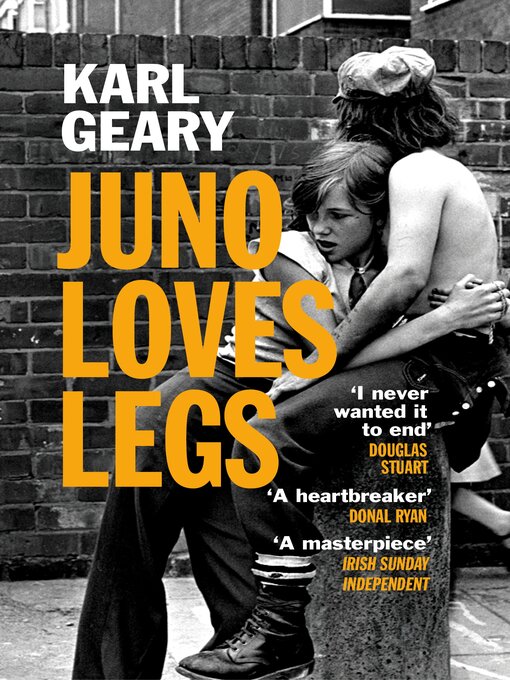 Title details for Juno Loves Legs by Karl Geary - Wait list